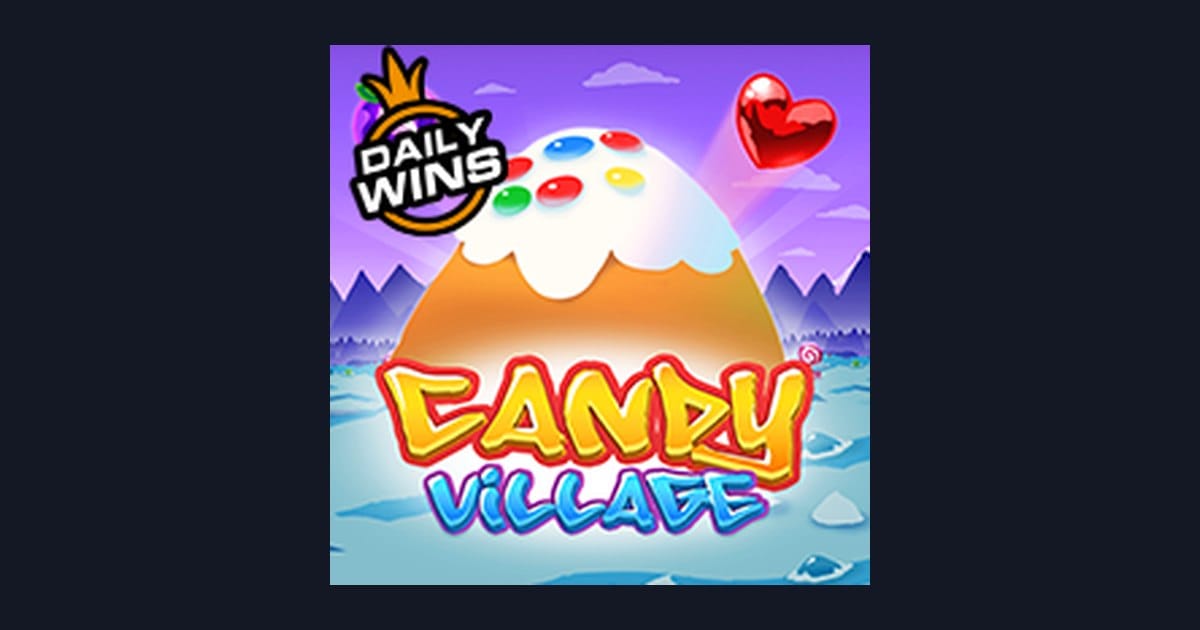 Candy Village, Slot Anti Boncos dengan Keseruan Maksimal dari Pragmatic Play