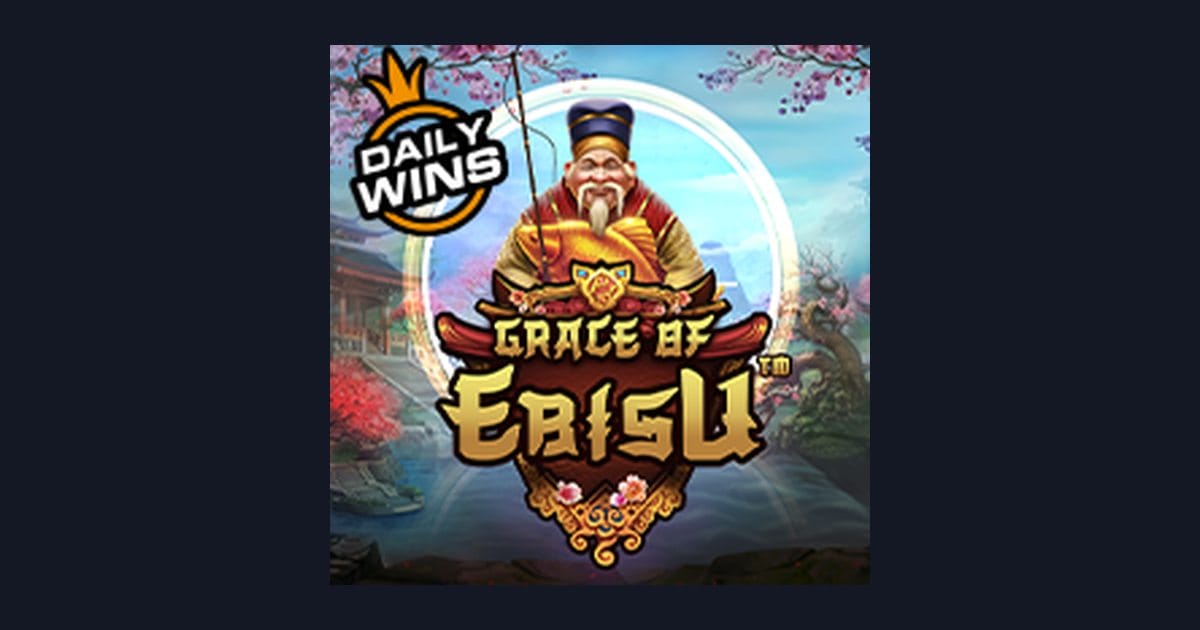 Raih Slot Maxwin di Grace of Ebisu, Sensasi Slot Cuan Malam Ini